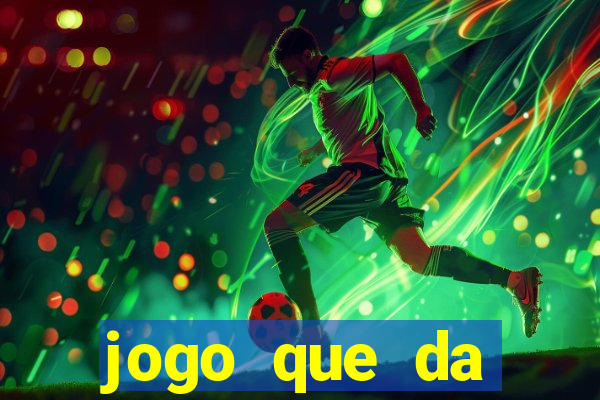 jogo que da dinheiro para se cadastrar